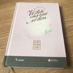 Vẻ Đẹp Của Sự Cô Đơn - Giác Minh Luật