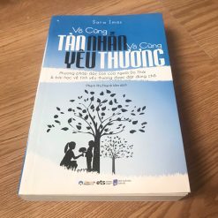 Vô Cùng Tàn Nhẫn, Vô Cùng Yêu Thương - 	Sara Imas