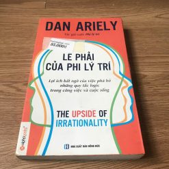 Lẽ Phải Của Phi Lý Trí - Dan Ariely
