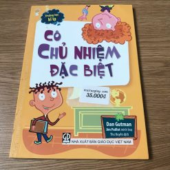 Trường Học Kì Lạ: Cô Chủ Nhiệm Đặc Biệt - Dan Gutman