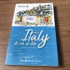 Italy, Đi Rồi Sẽ Đến - Fanara Lê