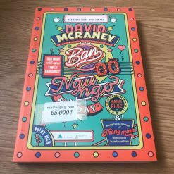 Bạn Đỡ Ngu Ngơ Rồi Đấy - David McRaney