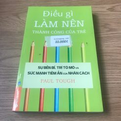 Điều Gì Làm Nên Thành Công Của Trẻ - Paul Tough