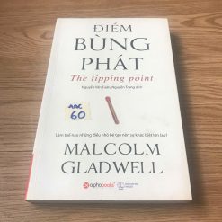Điểm Bùng Phát - Malcolm Gladwell