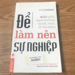 Để Làm Nên Sự Nghiệp - H.N. Casson