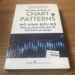 Mô Hình Biểu Đồ: Phương Pháp Hiệu Quả Để Tìm Kiếm Lợi Nhuận - Thomas Bulkowski