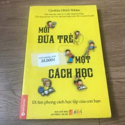 Mỗi Đứa Trẻ Một Cách Học - Cynthia Ulrich Tobias