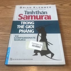 Tinh Thần Samurai Trong Thế Giới Phẳng - Brian Klemmer