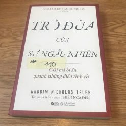 Trò Đùa Của Sự Ngẫu Nhiên - Nassim Nicholas Taleb