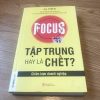 Tập Trung Hay Là Chết? - Al Ries