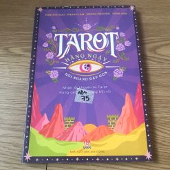 Tarot Hằng Ngày-Hỏi Nhanh Đáp Gọn - Philippe Ngo, Phùng Lâm, Phong Phương, Trâm Anh