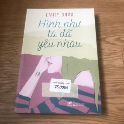 Hình Như Ta Đã Yêu Nhau - Emily Barr