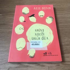 Những Người Thích Đùa - Aziz Nesin