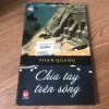 Chia Tay Trên Sông - Phan Quang