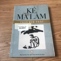 Kẻ Ma Làm - Trần Kim Trắc