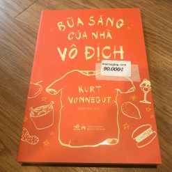 Bữa Sáng Của Nhà Vô Địch - Kurt Vonnegut