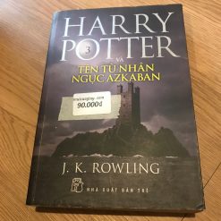 Harry Potter Và Tên Tù Nhân Ngục Azkaban (Tập 3) - J.K.Rowling
