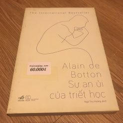 Sự An Ủi Của Triết Học - Alain de Botton
