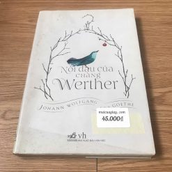 Nỗi Đau Của Chàng Werther - Johann Wolfgang Von Goethe