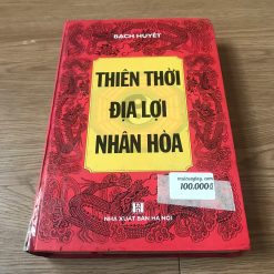 Thiên Thời Địa Lợi Nhân Hòa - Bạch Huyết