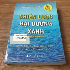 Chiến Lược Đại Dương Xanh - WChan Kim, Renée Mauborgne