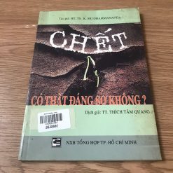 Chết Có Thật Sự Đáng Sợ Không? - HT. TS. K. Sri Dhammananda