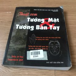 Thuật Xem Tướng Mặt Và Tướng Bàn Tay - Thiệu Vĩ Hoa