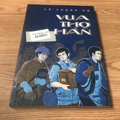 Vua Thợ Hàn - Lê Thanh Kỳ