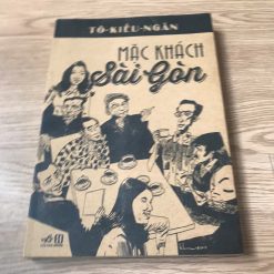Mặc Khách Sài Gòn - Tô Kiều Ngân