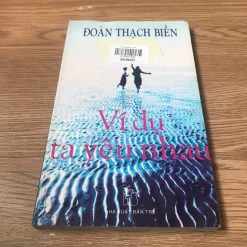 Ví Dụ Ta Yêu Nhau - Đoàn Thạch Biền