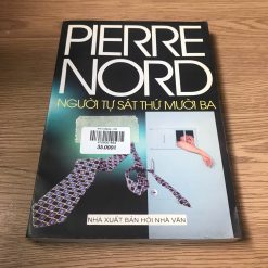 Người Tự Sát Thứ Mười Ba - Pierre Nord
