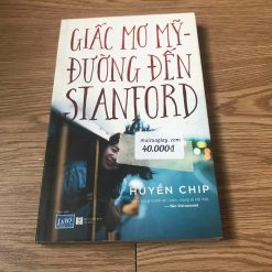 Giấc Mơ Mỹ-Đường Đến Stanford - Huyền Chip