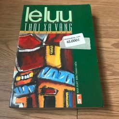 Thời Xa Vắng (2001) - Lê Lựu