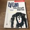 Tiểu Thuyết Đàn Bà - Lý Lan
