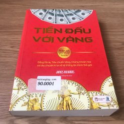 Tiền Đấu Với Vàng - James Rickards