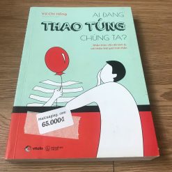 Ai Đang Thao Túng Chúng Ta? - Vũ Chí Hồng
