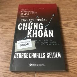 Tâm Lý Thị Trường Chứng Khoán - George Charles Selden