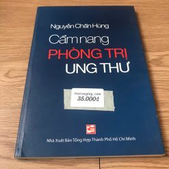 Cẩm Nang Phòng Trị Ung Thư - Nguyễn Chấn Hùng