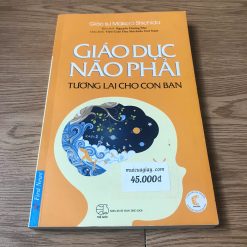 Giáo Dục Não Phải-Tương Lai Cho Con Bạn - Makoto Shichida