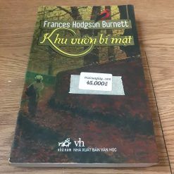 Khu Vườn Bí Mật - Frances Hodgson Burnett.