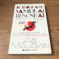 Để Trở Thành Samurai Tiếng Nhật - Abe Masayuki