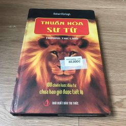 Thuần Hóa Sư Tử - Richard Farleight