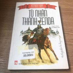 Tù Nhân Thành Zenda - Anthony Hope