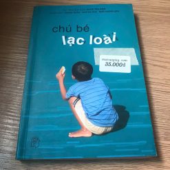 Chú Bé Lạc Loài - Dave Pelzer