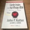 Linh Hồn Của Sự Thay Đổi - John PKotter
