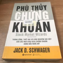 Phù Thủy Sàn Chứng Khoán - Jack D.Schwager