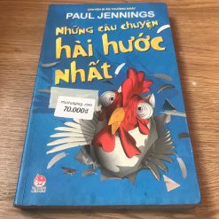 Chuyện Bí Ẩn Thường Ngày: Những Câu Chuyện Hài Hước Nhất - Paul Jennings