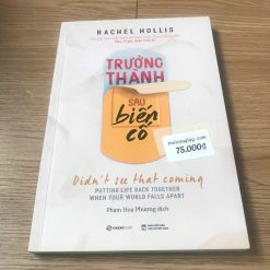 Trưởng Thành Sau Biến Cố - Rachel Hollis