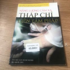 Năng Lượng Cảm Xạ-Thập Chỉ Liên Tâm Pháp - Liên Hiệp Các Hội Khoa Học Và Kỹ Thuật Hà Nội Trung Tâm Năng Lượng Cảm Xạ Học