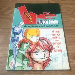 Vẽ truyện Tranh Theo Phong Cách Nhật Bản: Kỹ Thuật Phác Họa Nhân Vật-Ứng Dụng Và Thực Hành